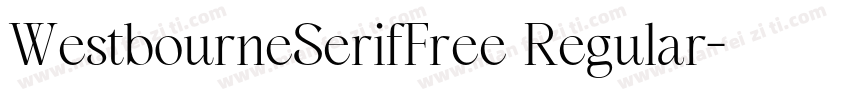 WestbourneSerifFree Regular字体转换